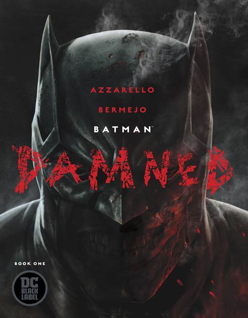 BATMAN DAMNED #1 [First Print]